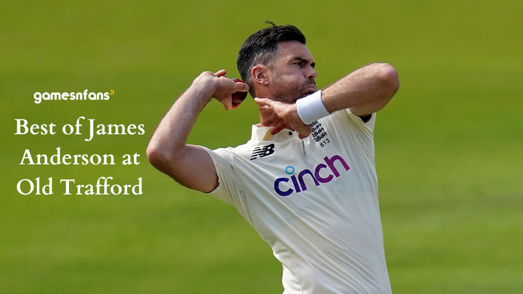Best of James Anderson at Old Trafford