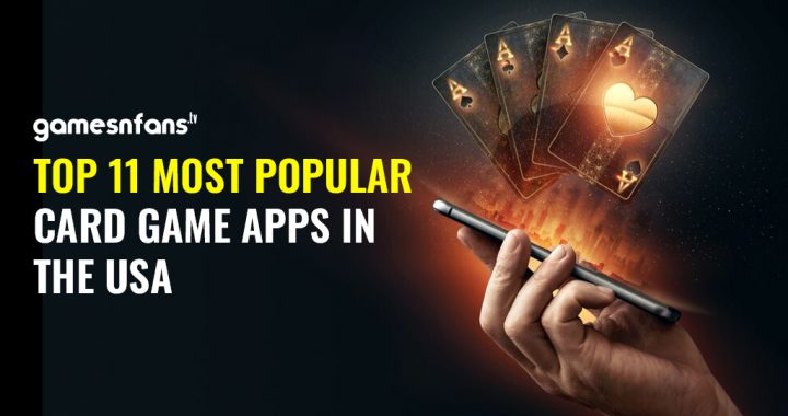 Top 11 Most Popular Card Game Apps in the USA
