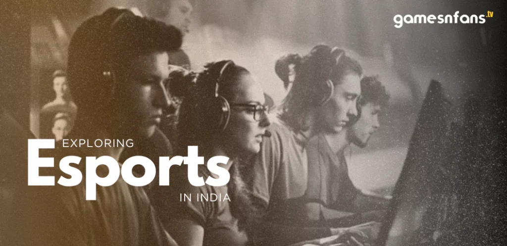 Exploring -Esports -In -India