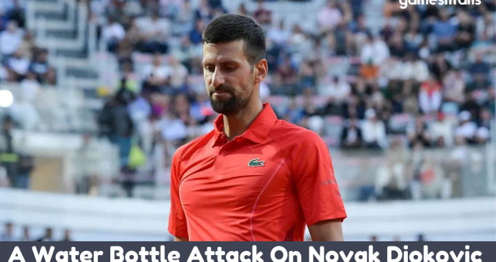 Novak Djokovic Encounters Unexpected Water Bottle Attack at Italian Open