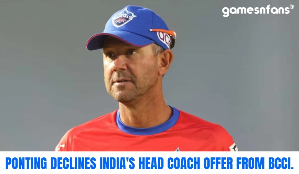 Ponting declines India's head coach offer from BCCI_